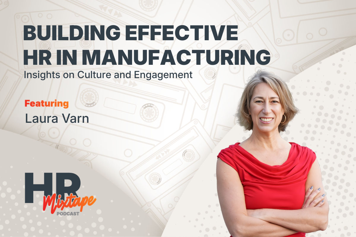 Building Effective HR in Manufacturing